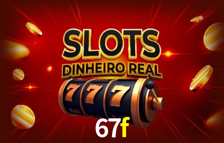 Sinta a adrenalina dos jogos de cassino com 67f